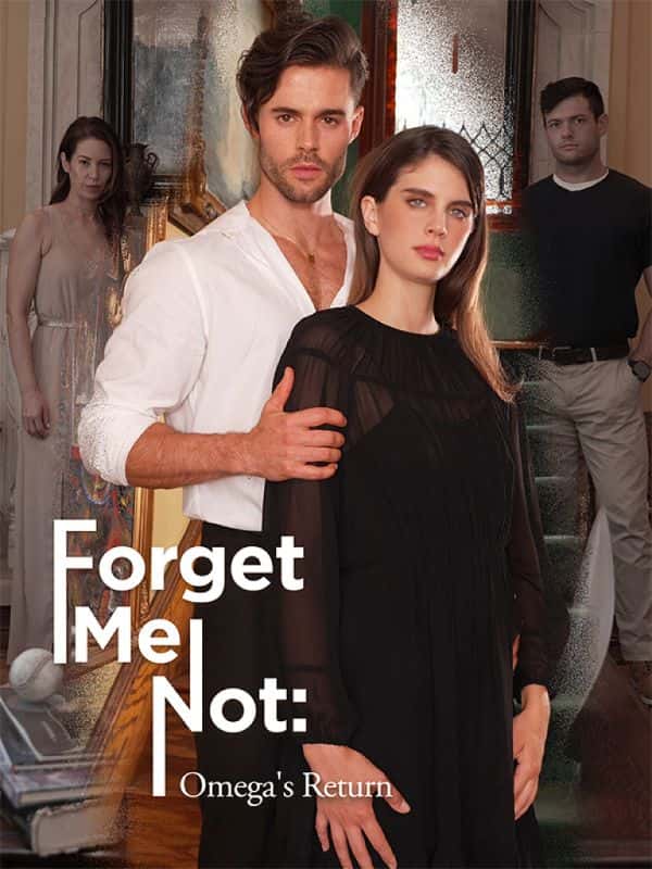 Poster of Forget Me Not: Omega's Return