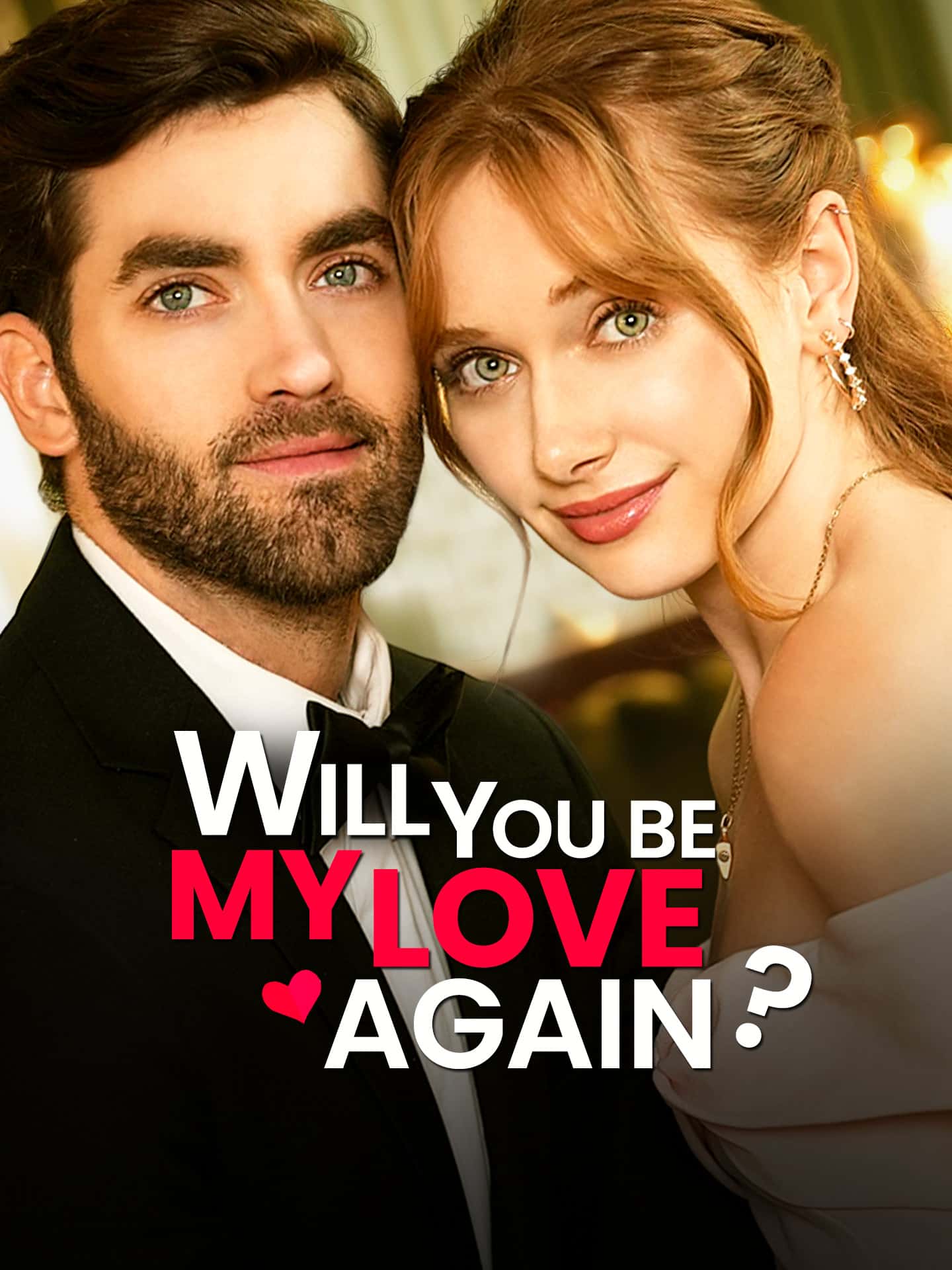 Poster of Will You Be My Love Again?