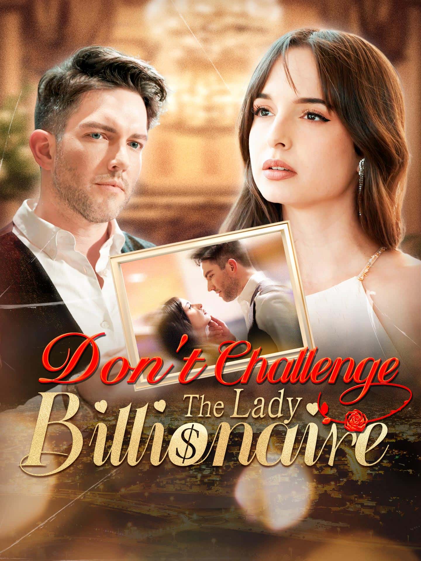 Poster of Don't Challenge the Lady Billionaire