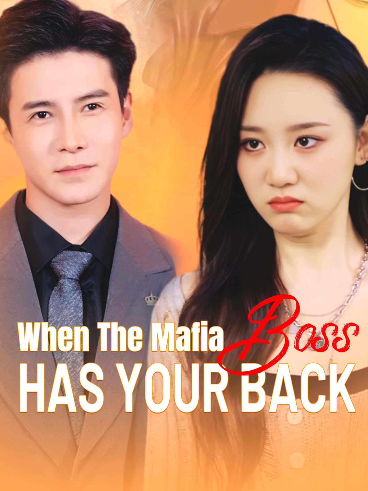 Poster of When The Mafia Boss Has Your Back