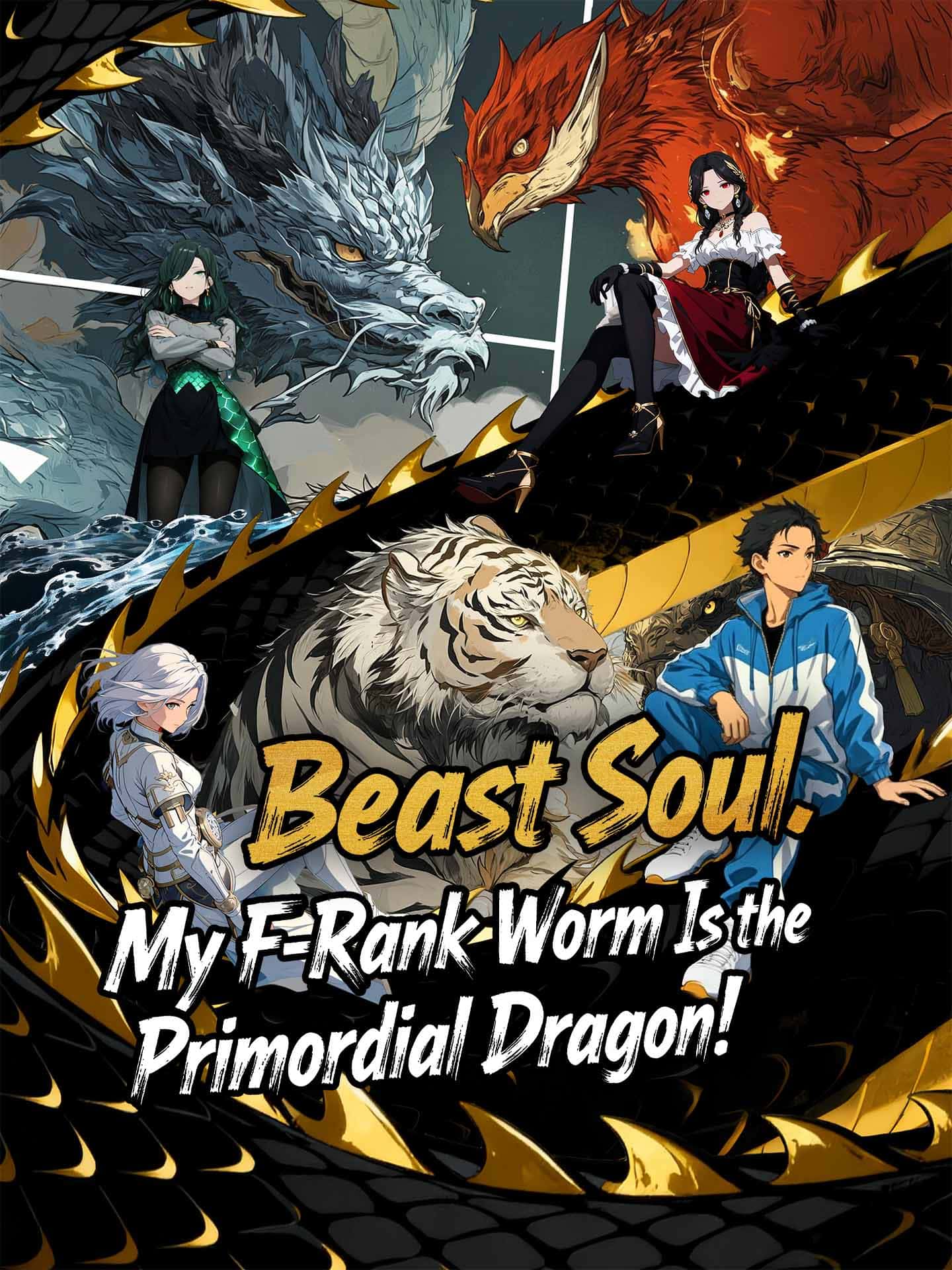 Poster of Beast Soul: My F-Rank Worm Is the Primordial Dragon!