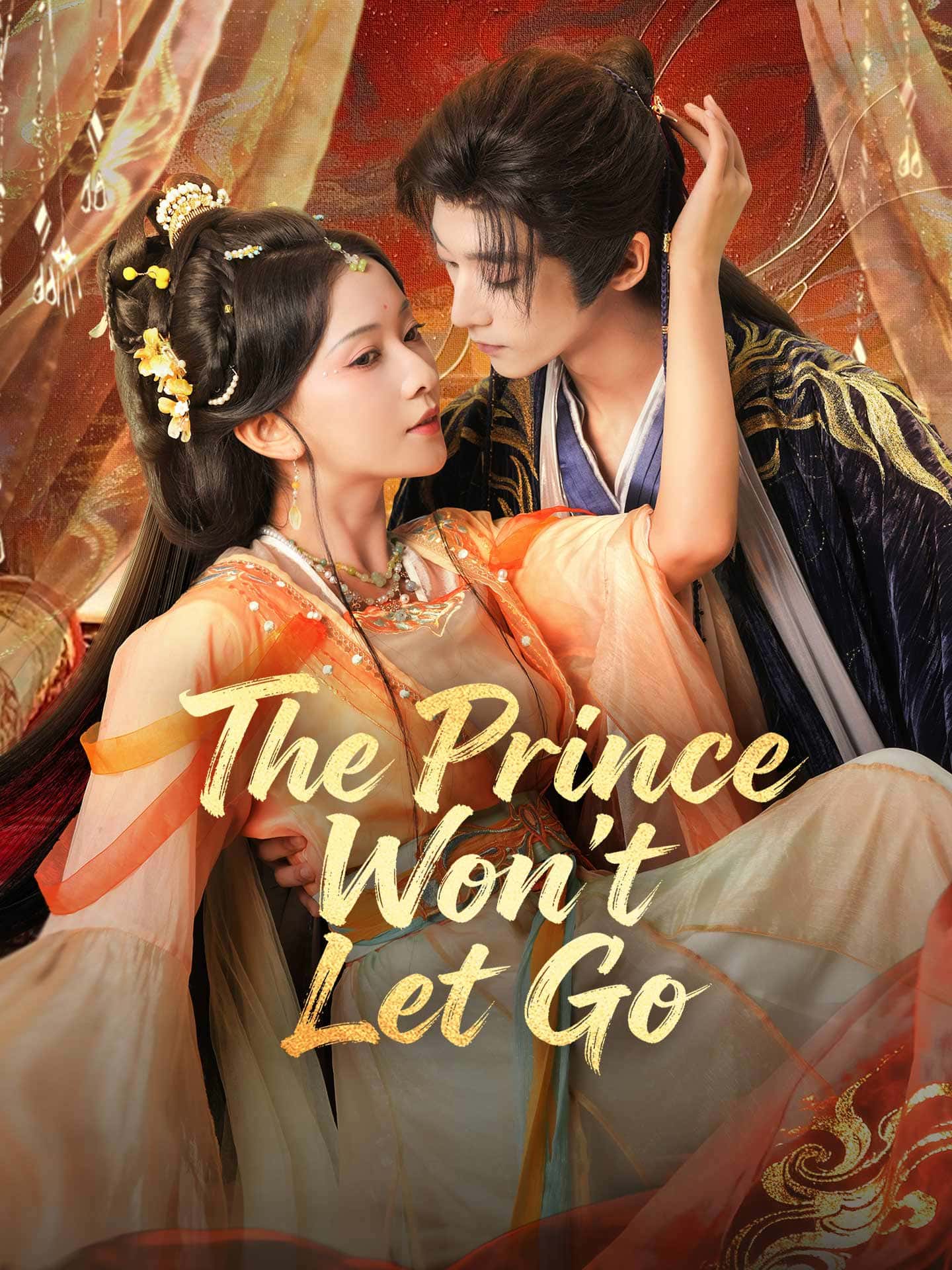 Poster of The Prince Won't Let Go