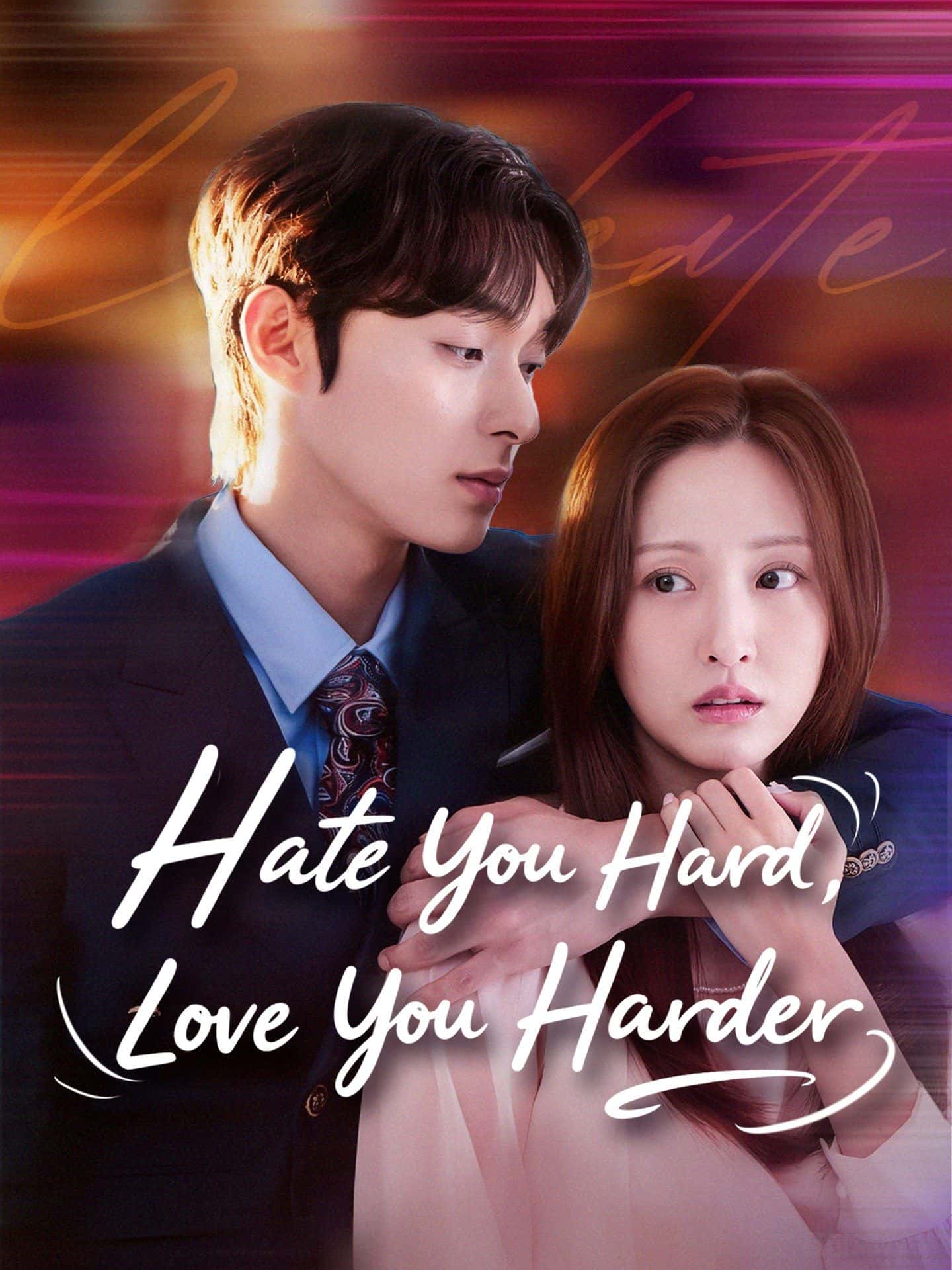 Poster of [ENG DUB] Hate You Hard Love You Harder