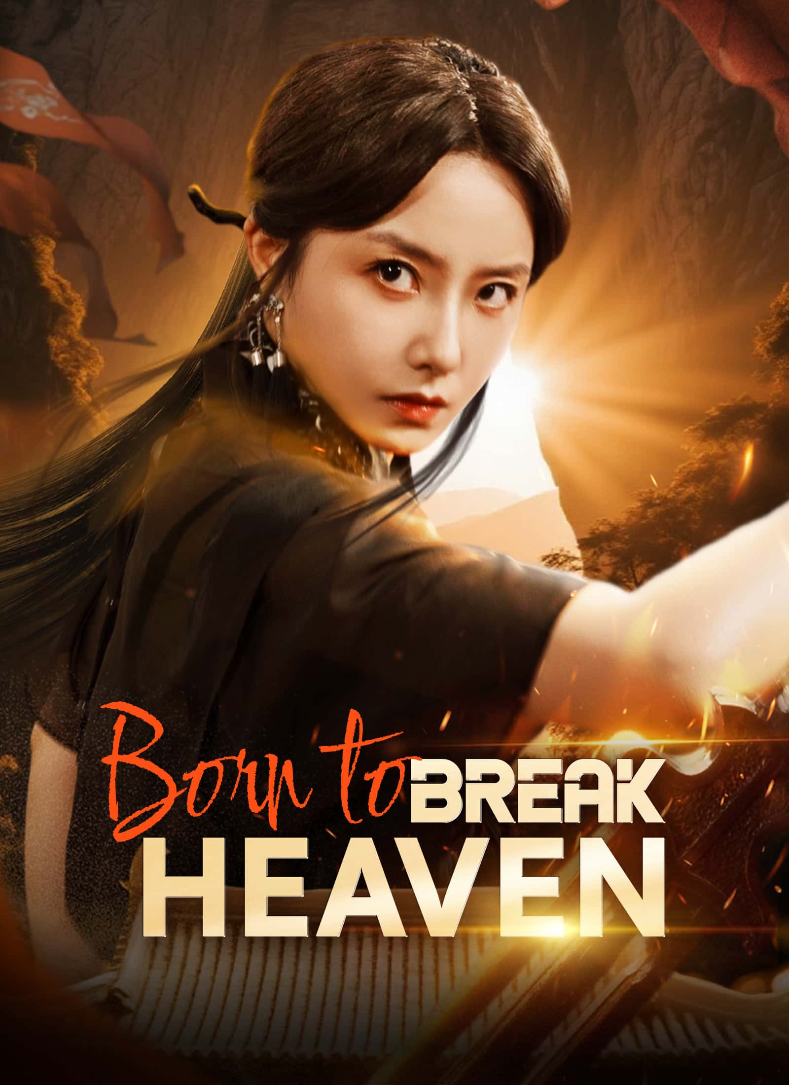 Poster of Born to Break Heaven