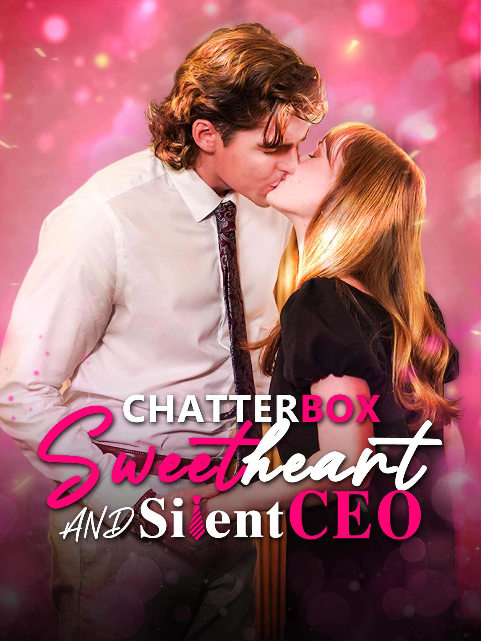 Poster of Chatterbox Sweetheart and Silent CEO