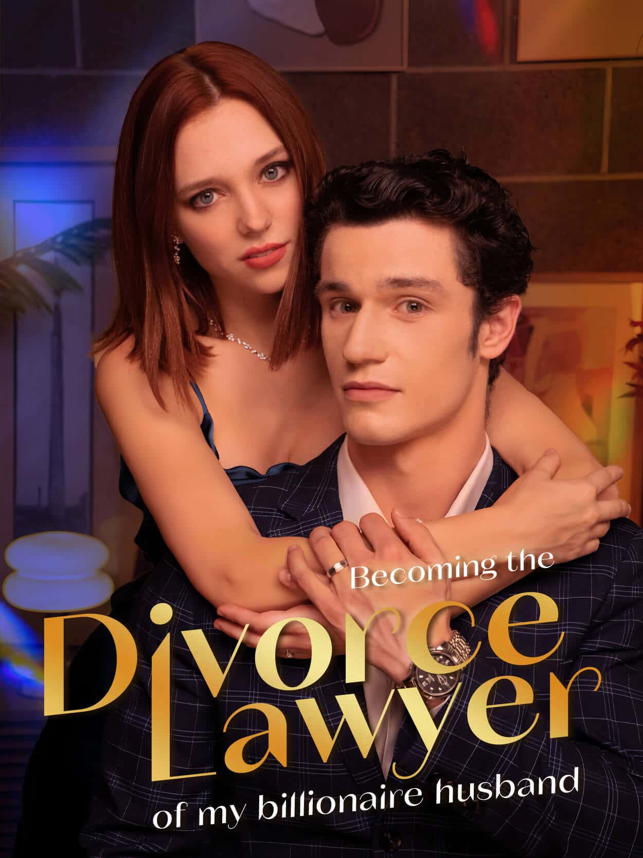 Poster of Becoming the Divorce Lawyer of My Billionaire Husband