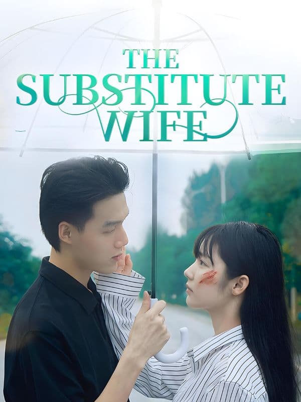 Official poster of The Substitute Wife, as shown on GoodShort