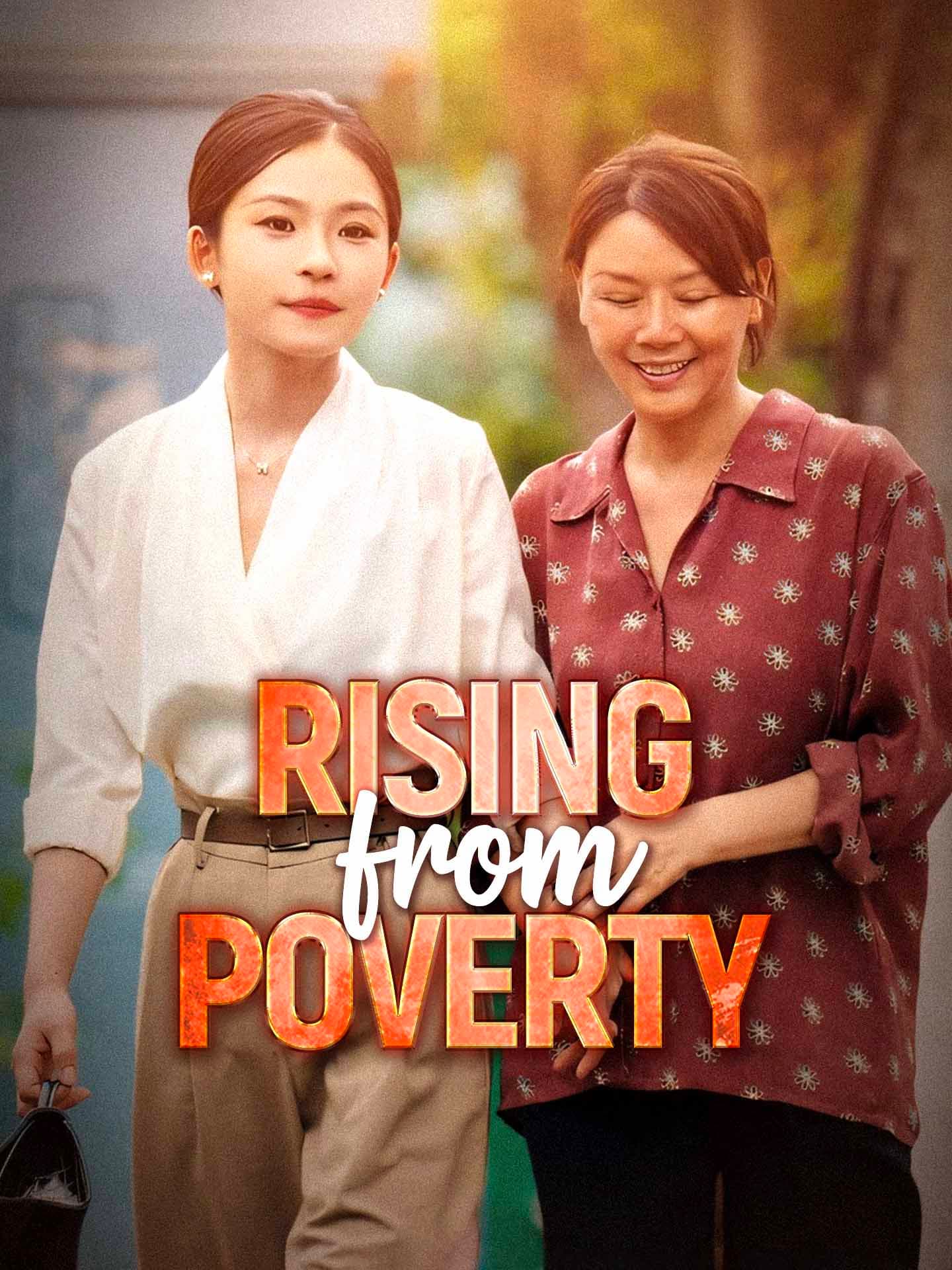 Official poster of Rising from Poverty, as shown on GoodShort