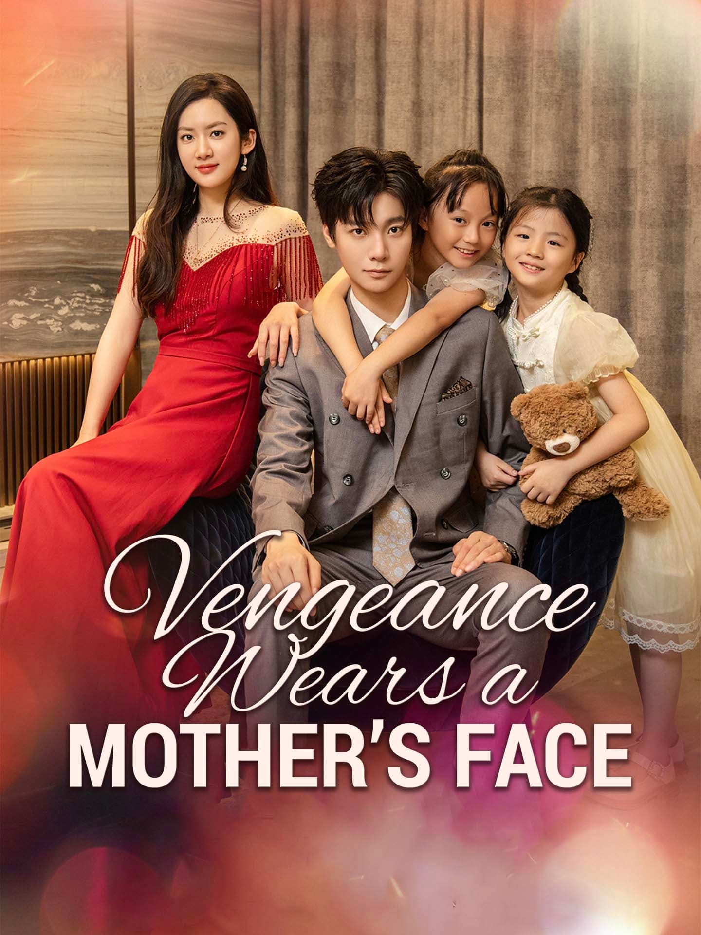 Official poster of Vengeance Wears a Mother's Face, as shown on GoodShort