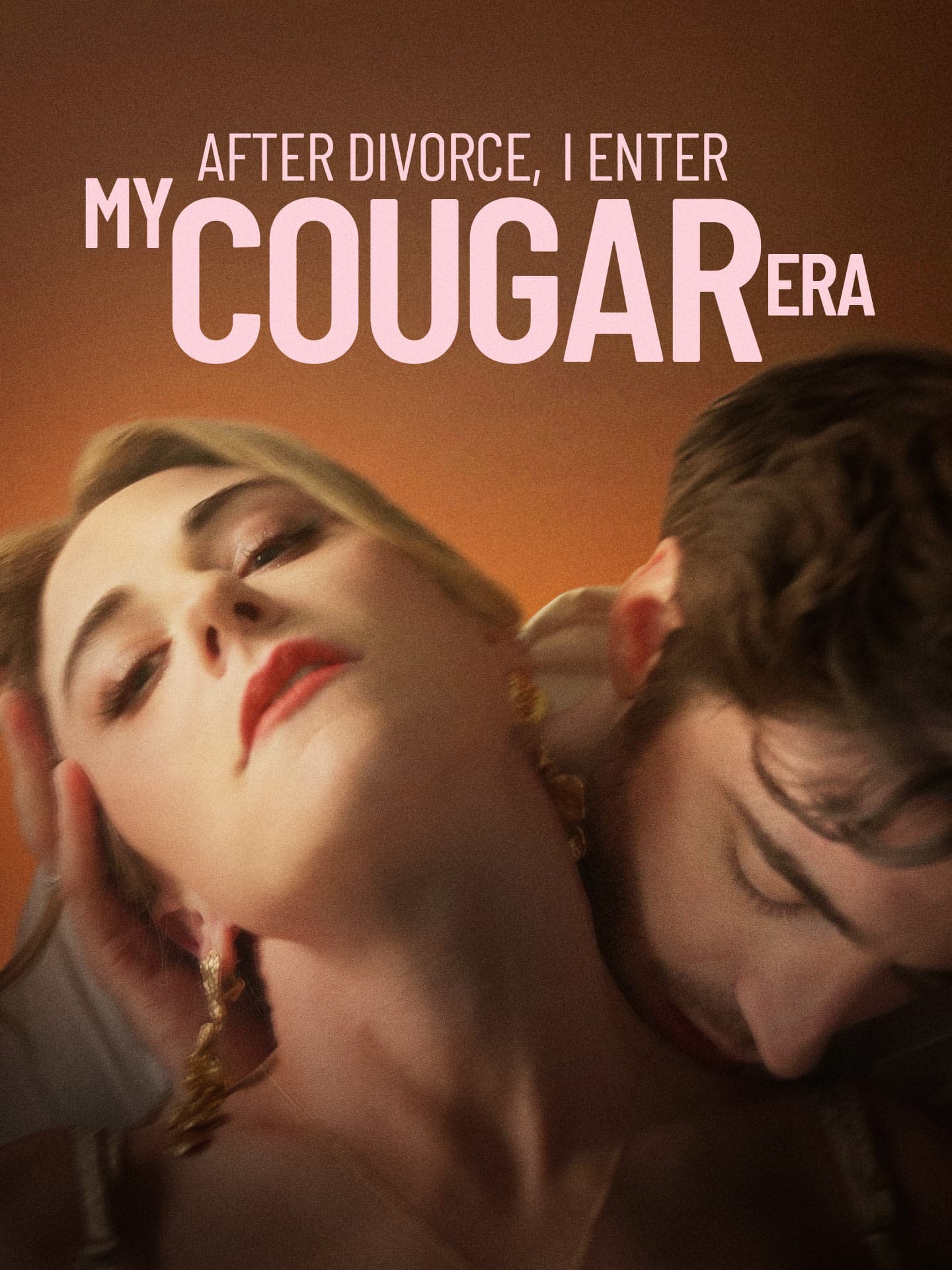 Official poster of After Divorce I Enter My Cougar Era, as shown on GoodShort