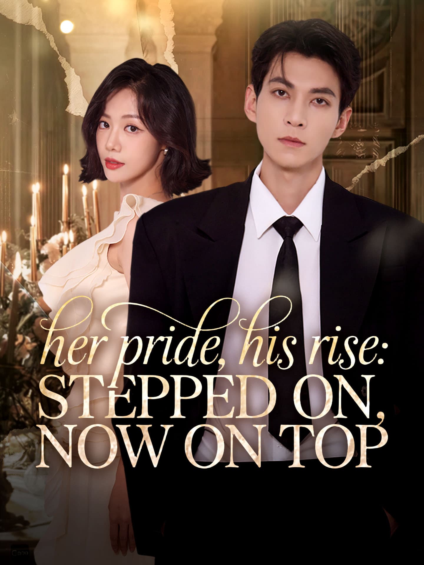 Official poster of [ENG DUB] Her Pride, His Rise: Stepped On, Now on Top, as shown on GoodShort