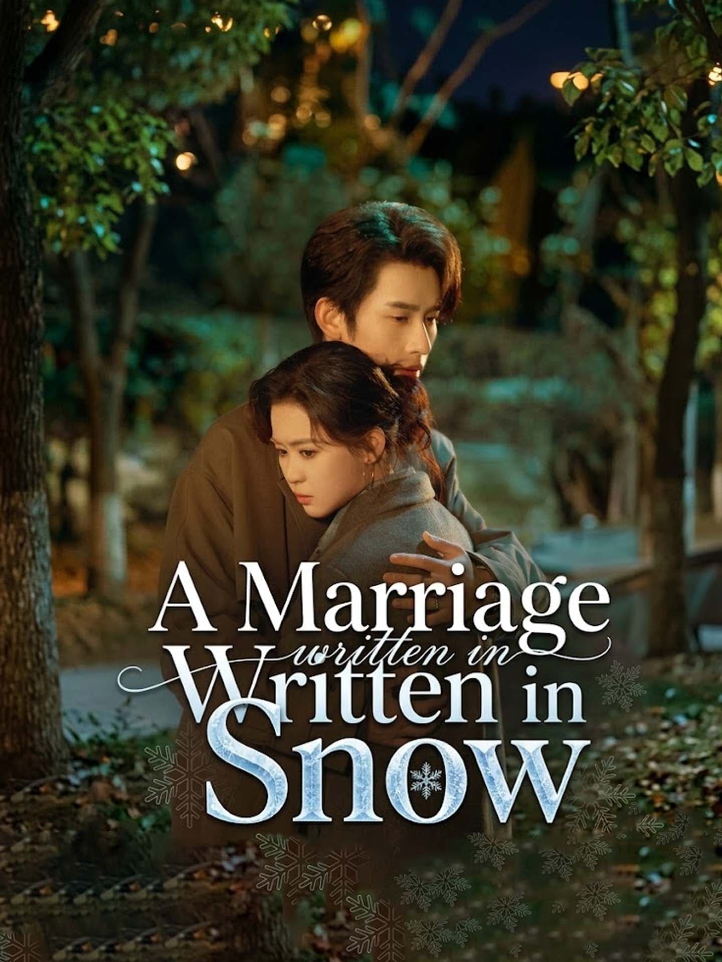Official poster of A Marriage Written in Snow, as shown on GoodShort