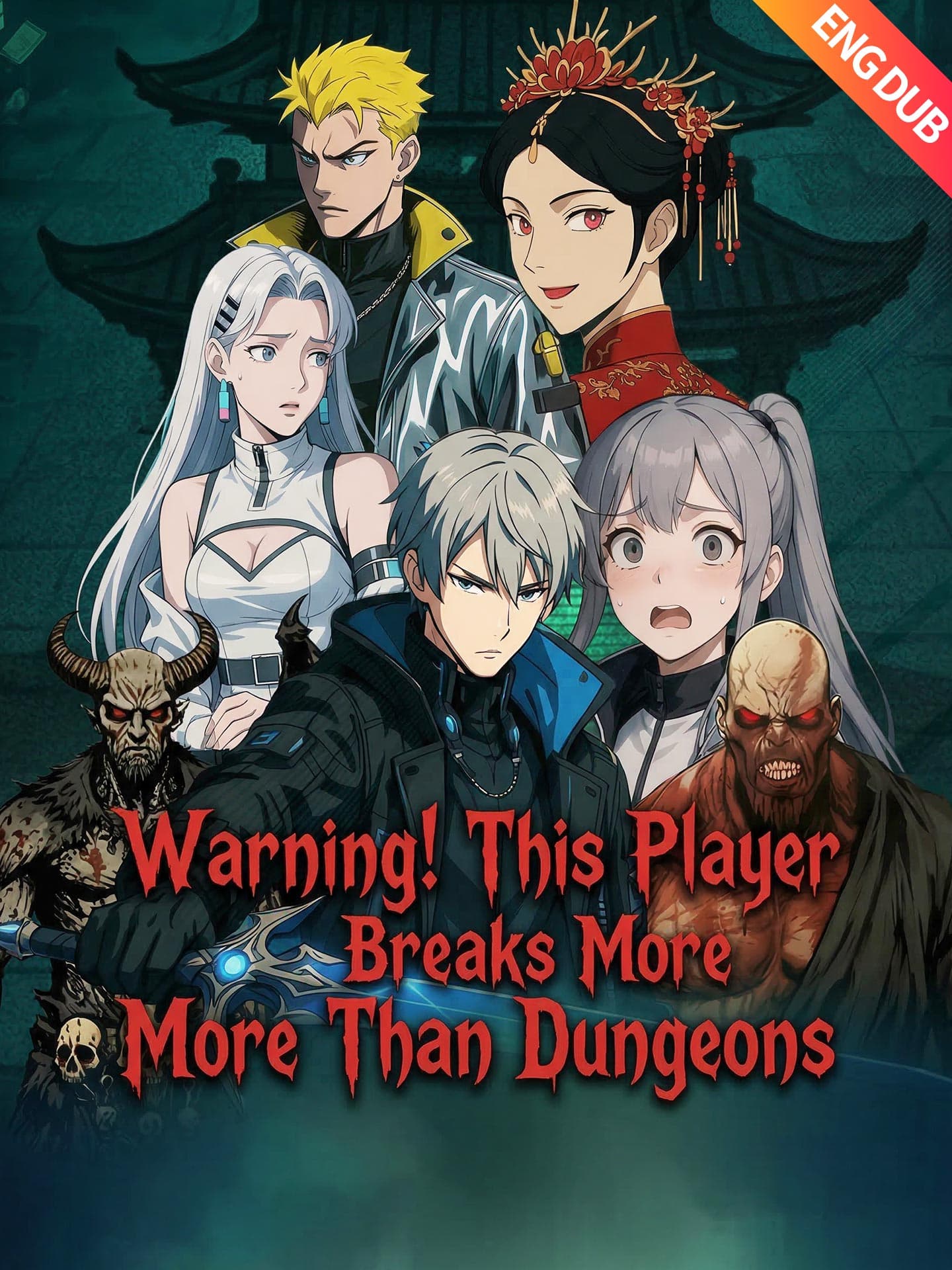 Official poster of [ENG DUB] Warning! This Player Breaks More Than Dungeons, as shown on GoodShort