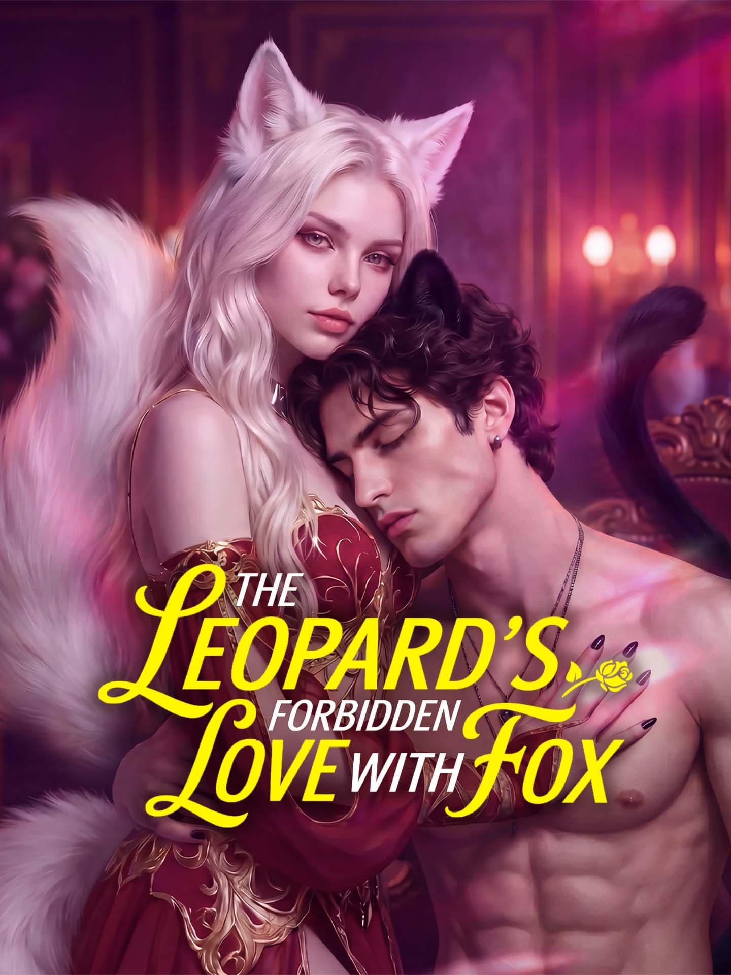 Official poster of The Leopard's Forbidden Love with Fox, as shown on GoodShort