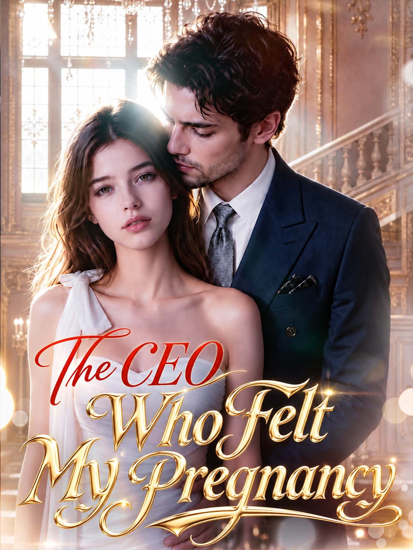 Official poster of The CEO Who Felt My Pregnancy, as shown on GoodShort
