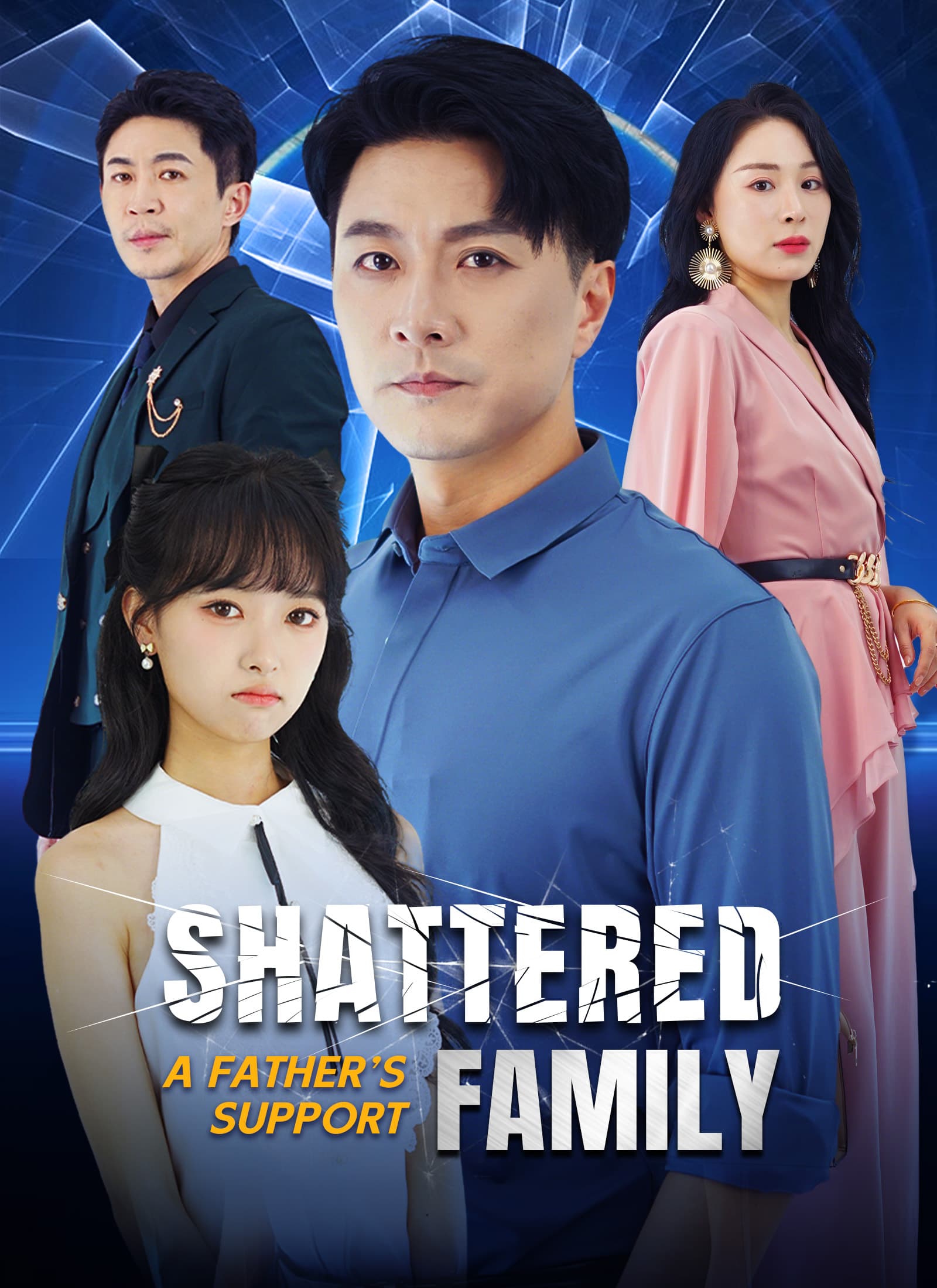 Official poster of [Dubbed]Shattered Family, A Father's Support, as shown on ShortMax