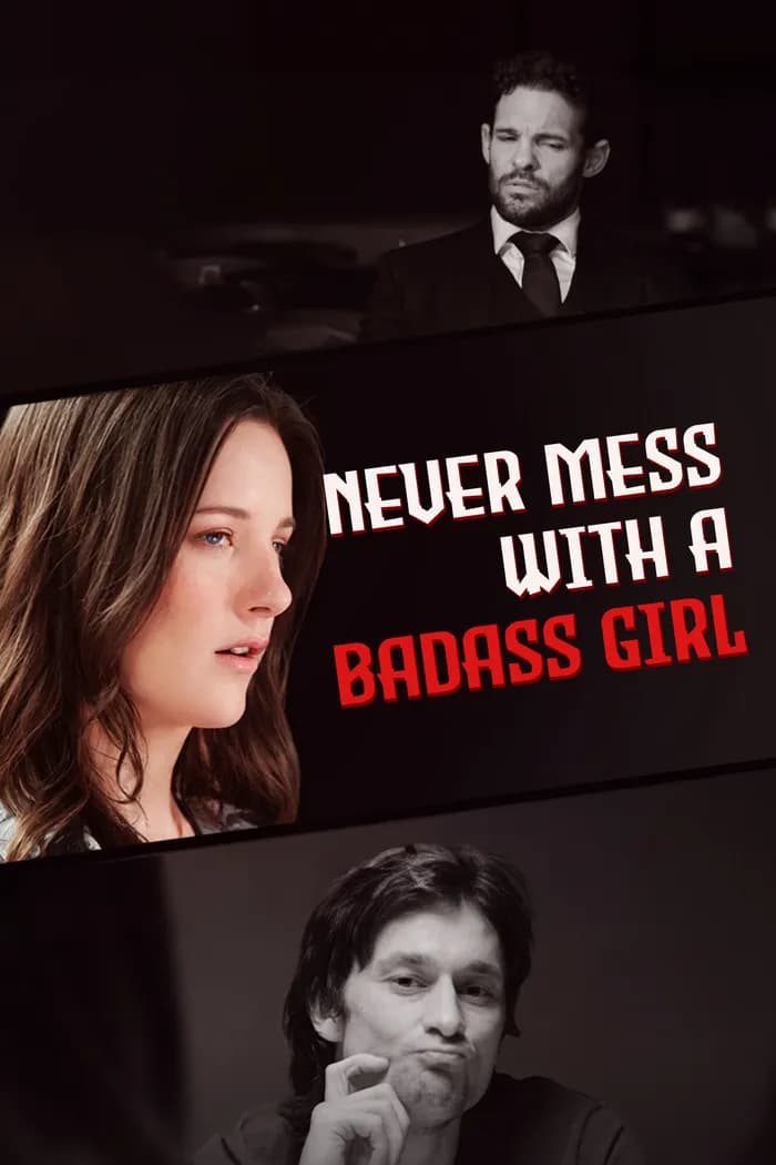 Official poster of Never Mess With A Badass Girl, as shown on My Drama
