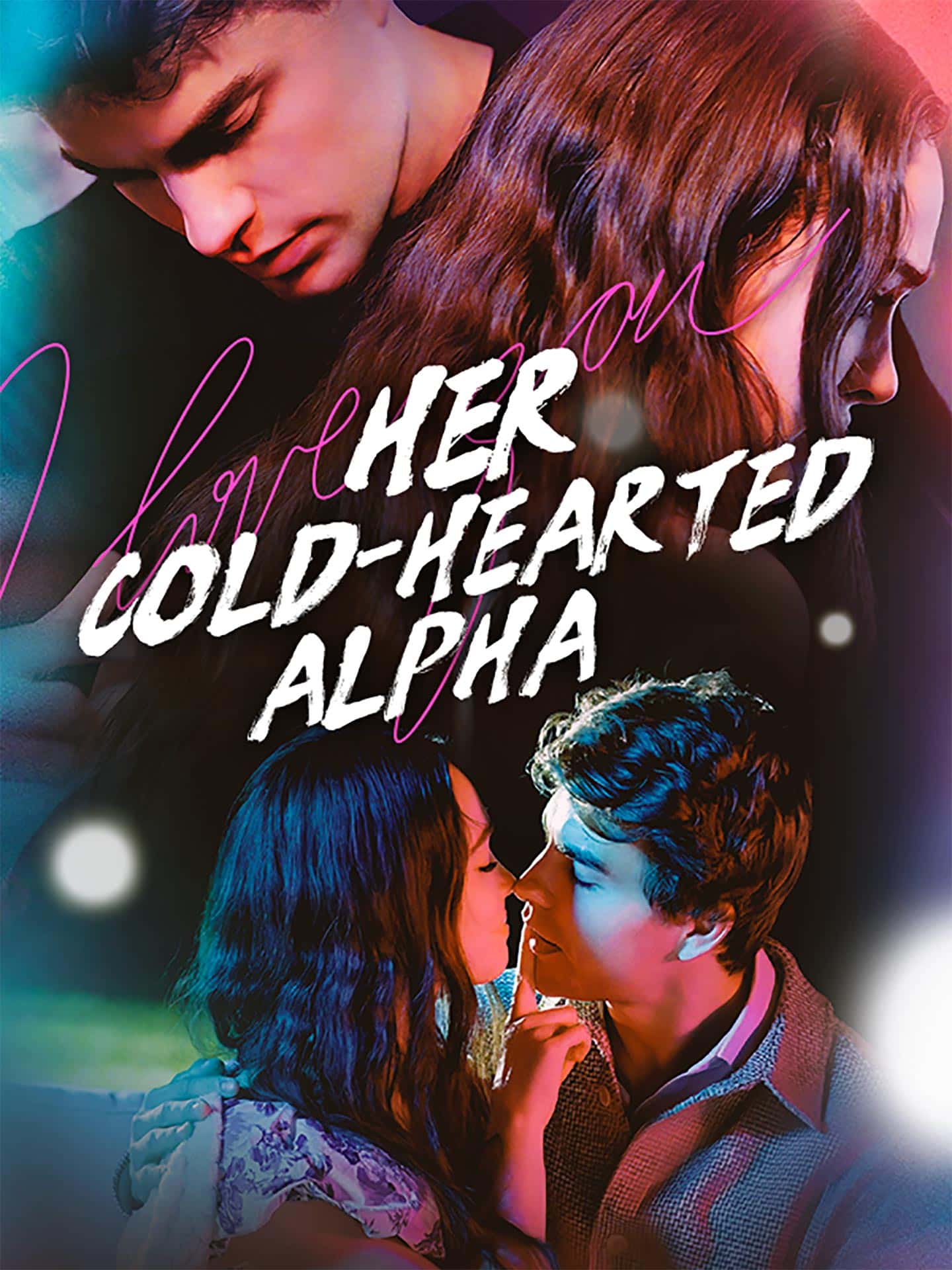 Poster of Her Cold-hearted Alpha