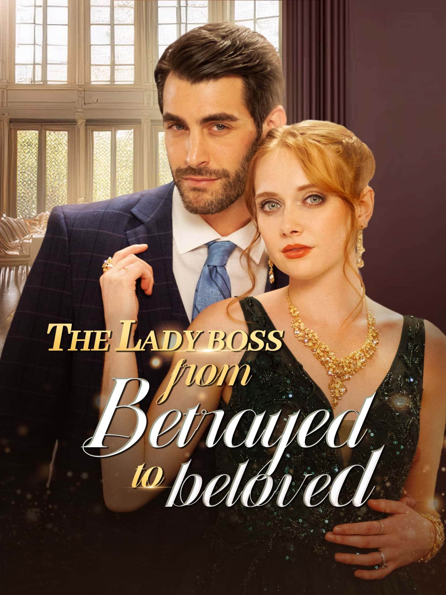 Poster of The Lady Boss from Betrayed to Beloved
