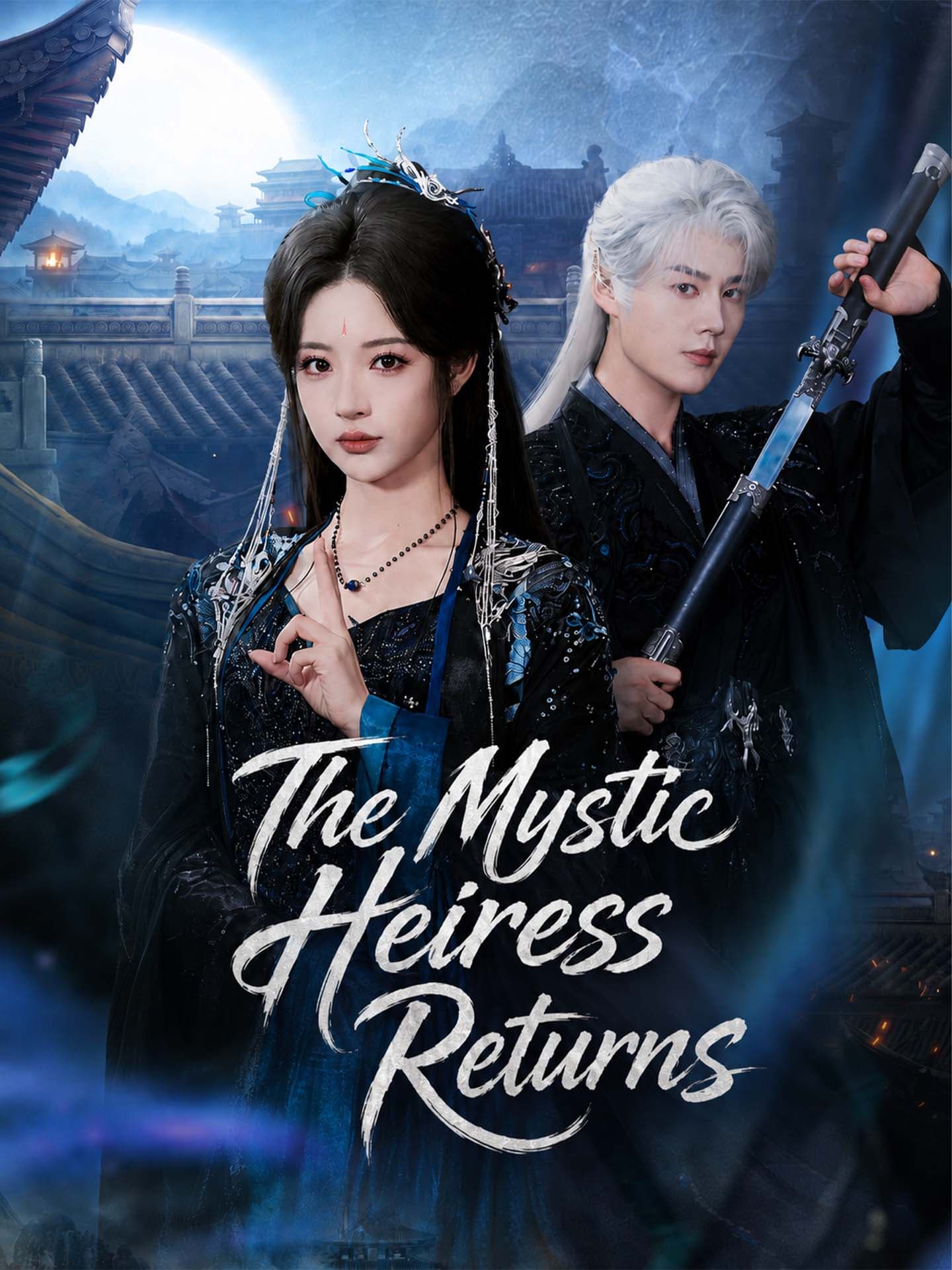 Official poster of The Mystic Heiress Returns, as shown on GoodShort