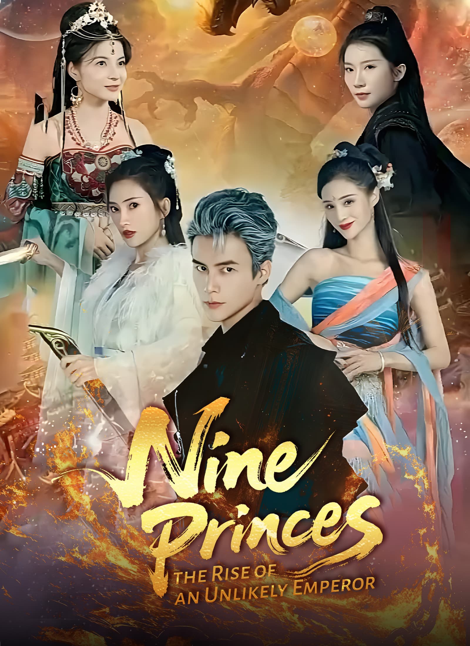 Official poster of Nine Princes: The Rise of an Unlikely Emperor, as shown on StoryReel