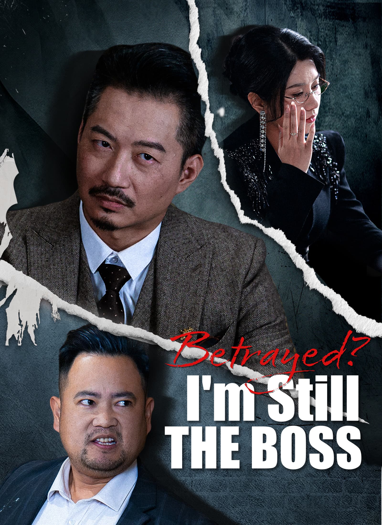Official poster of Betrayed? I'm Still The Boss, as shown on ShortMax