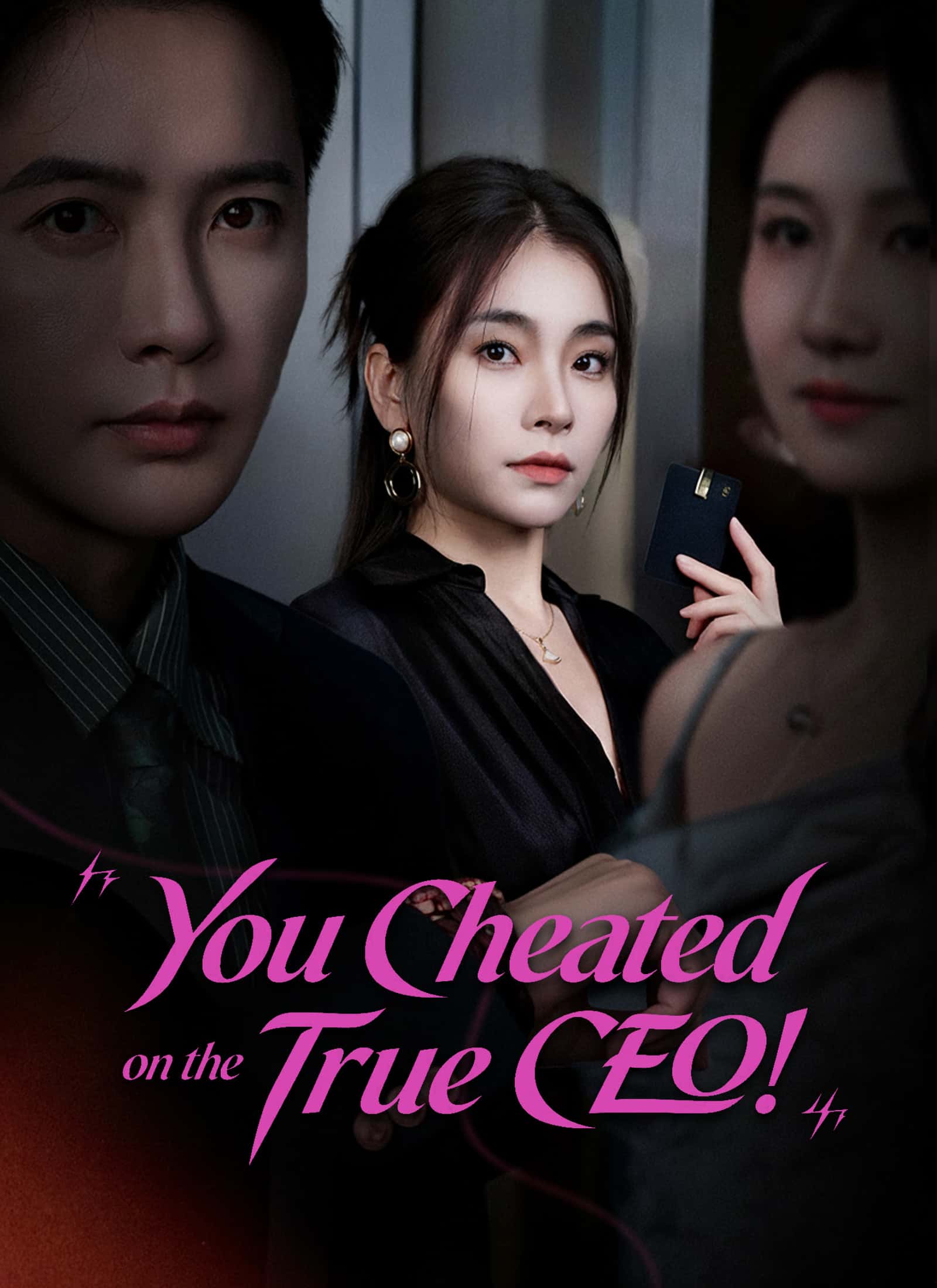 Poster of You Cheated on the True CEO