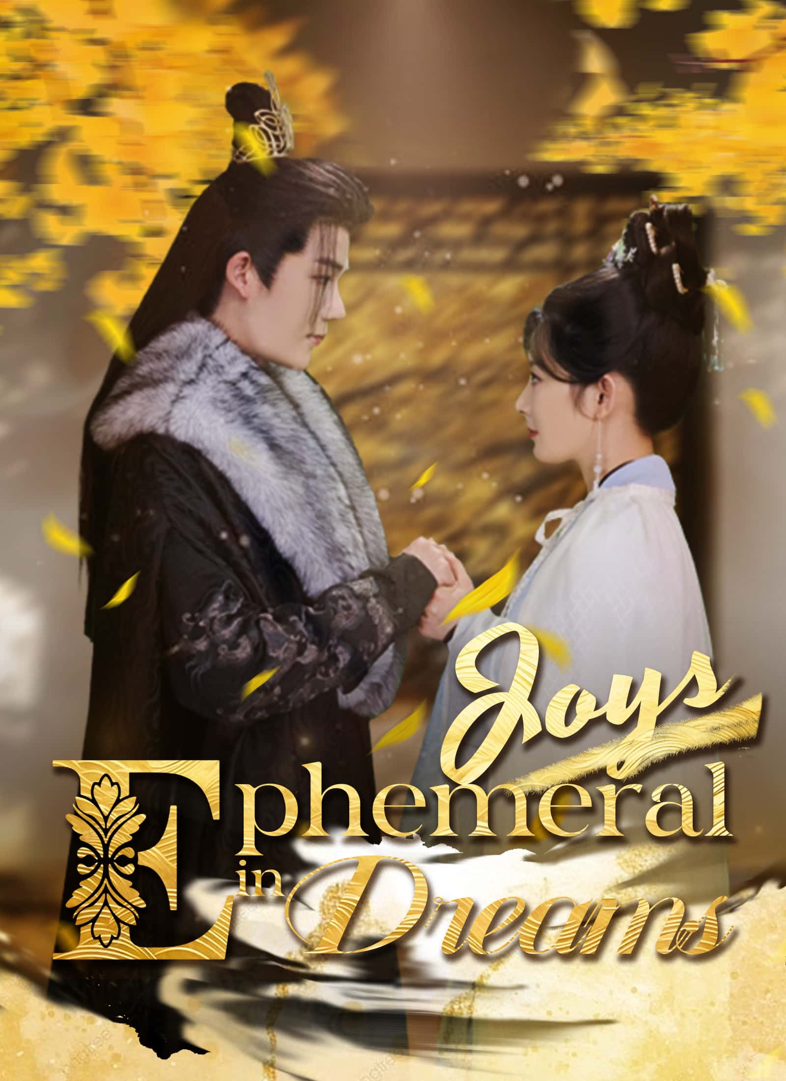 Poster of Ephemeral Joys in Dreams