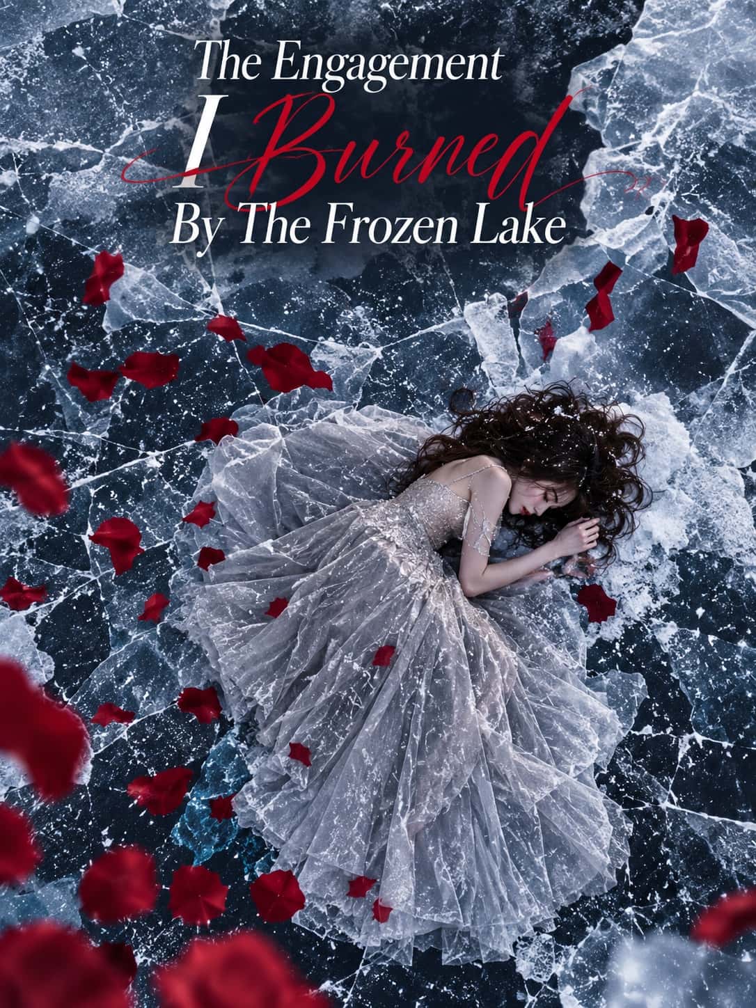 Poster of The Engagement I Burned By The Frozen Lake