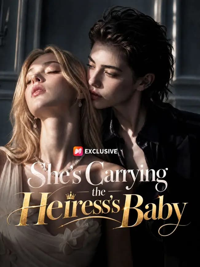 Official poster of She’s Carrying the Heiress’s Baby, as shown on NetShort