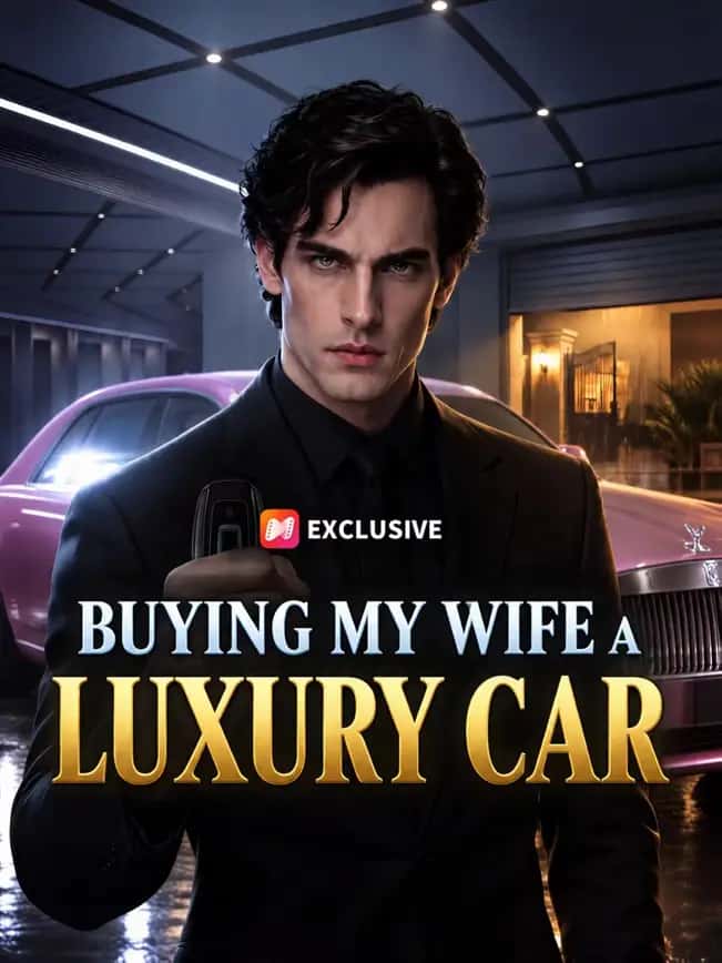 Poster of Buying My Wife a Luxury Car
