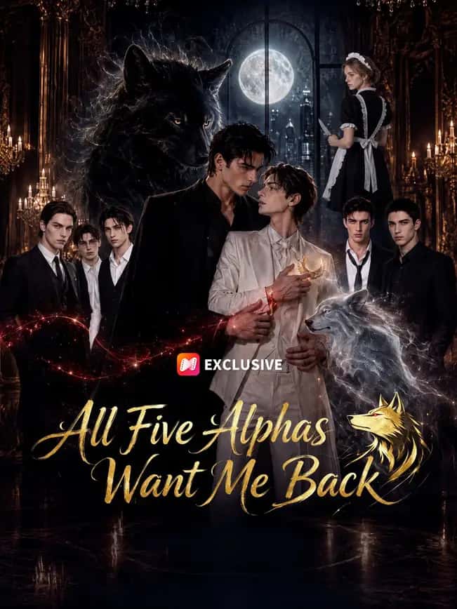 Poster of All Five Alphas Want Me Back