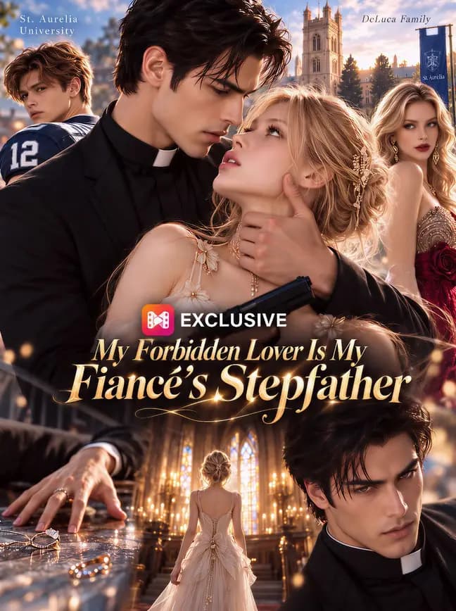 Official poster of My Forbidden Lover Is My Fiancé's Stepfather, as shown on NetShort