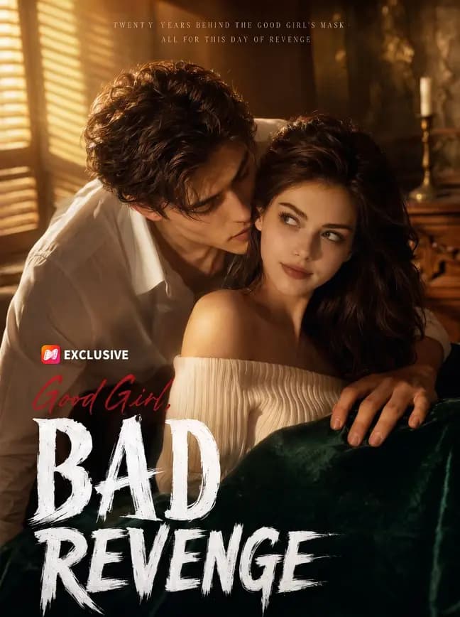 Official poster of Good Girl, Bad Revenge, as shown on NetShort