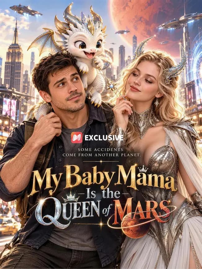 Official poster of My Baby Mama Is the Queen of Mars!, as shown on NetShort