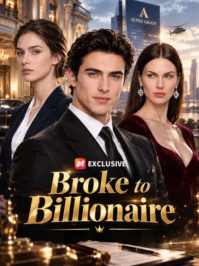 Poster of Broke to Billionaire