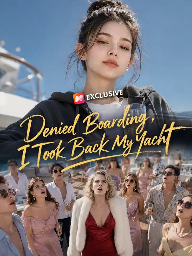 Official poster of Denied Boarding, I Took Back My Yacht, as shown on NetShort