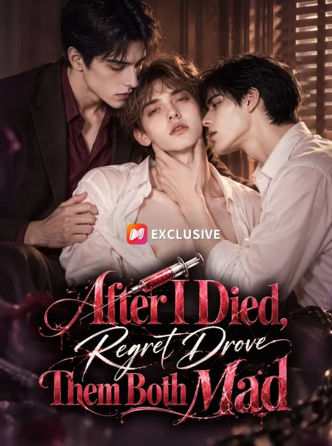 Official poster of After I Died, Regret Drove Them Both Mad, as shown on NetShort