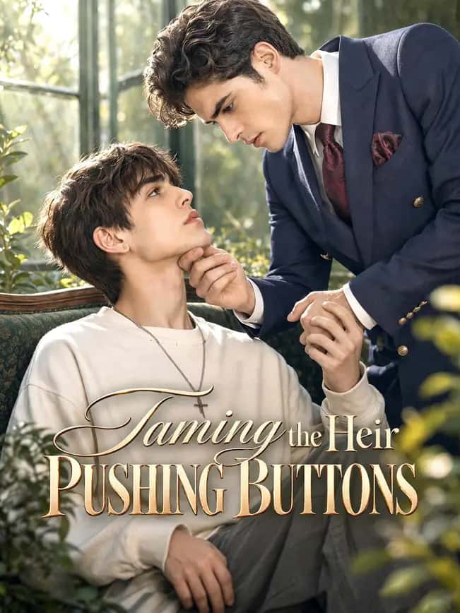 Poster of Taming the Heir: Pushing Buttons