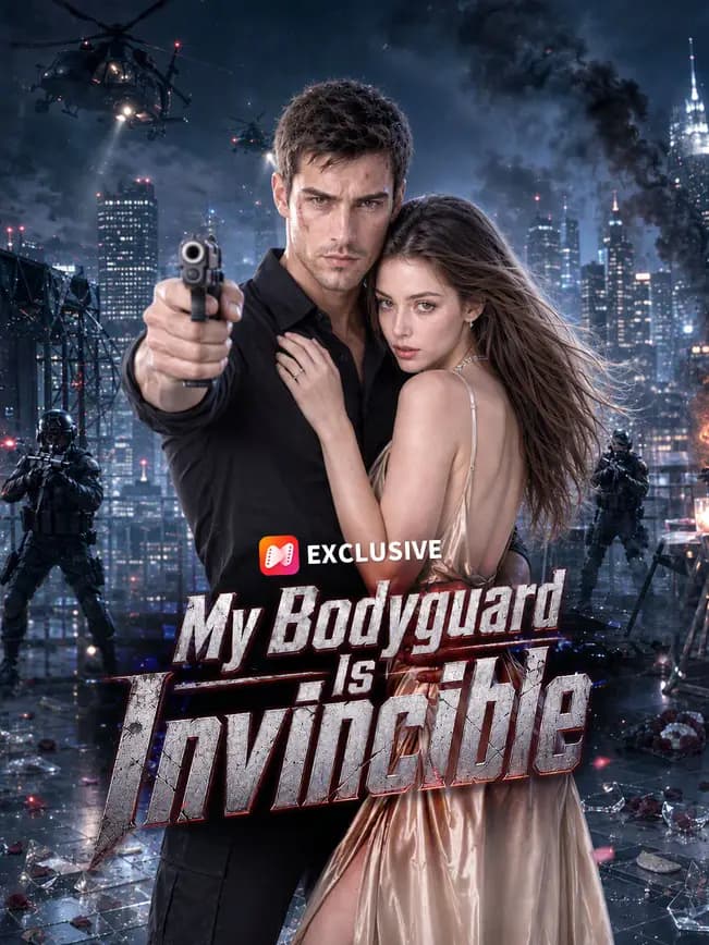 Official poster of My Bodyguard Is Invincible, as shown on NetShort