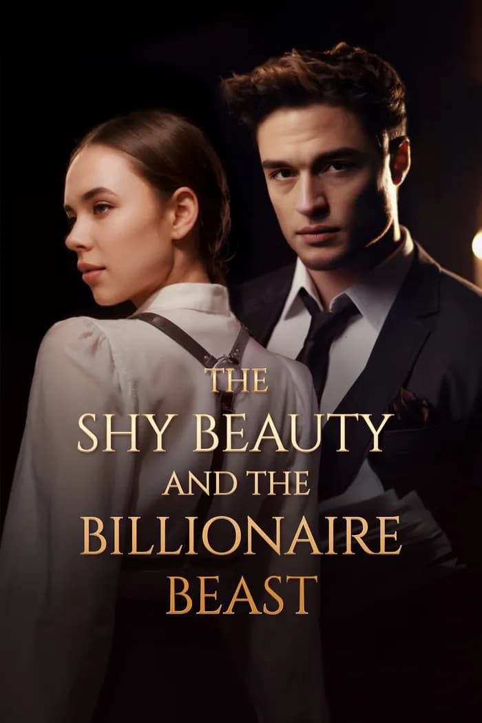 Official poster of The Shy Beauty and the Billionaire Beast, as shown on My Drama