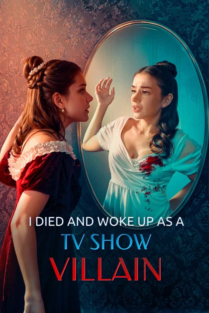 Poster of I Died and Woke Up as a TV Show Villain