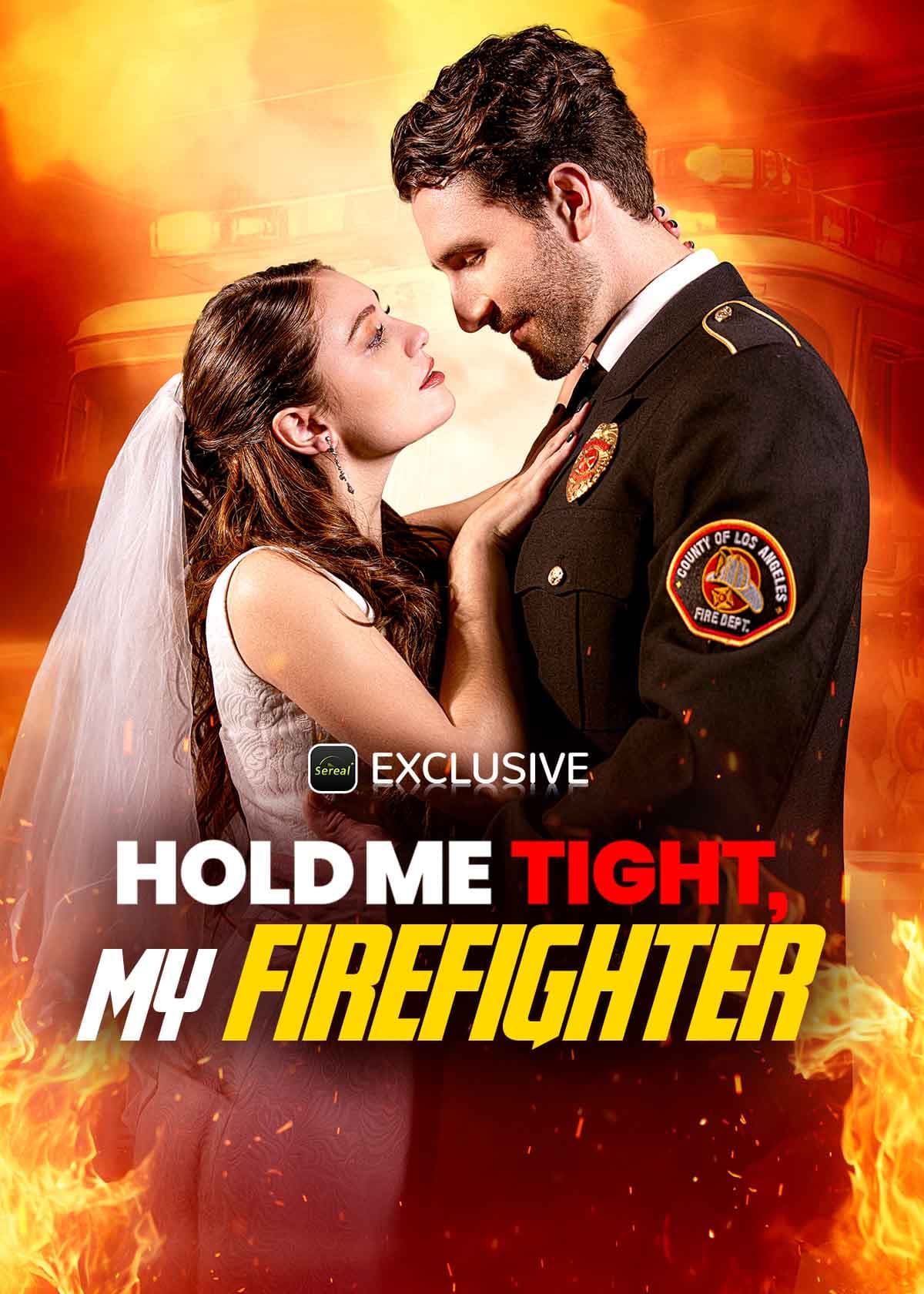 Official poster of Hold Me Tight, My Firefighter, as shown on Sereal+