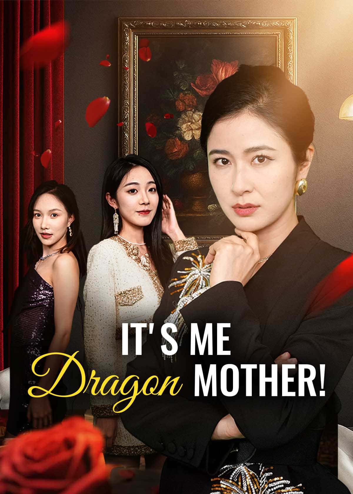 Poster of It's Me, Dragon Mother!