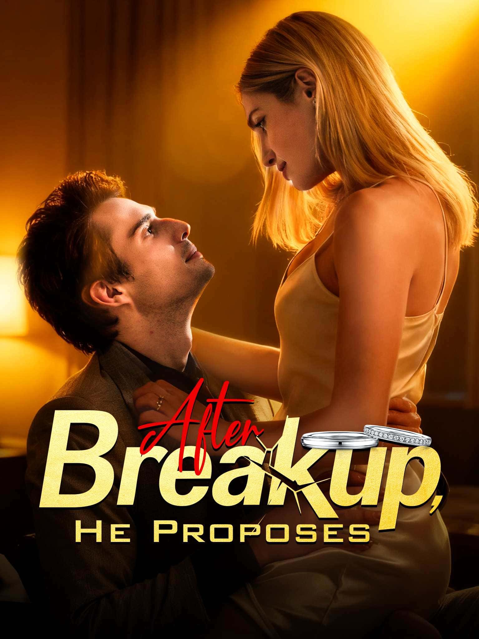 Poster of After Breakup, He Proposes