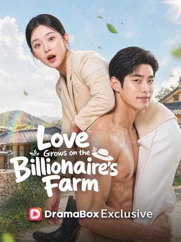 Official poster of Love Grows on the Billionaire’s Farm, as shown on DramaBox