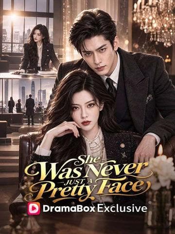 Official poster of She Was Never Just a Pretty Face, as shown on DramaBox