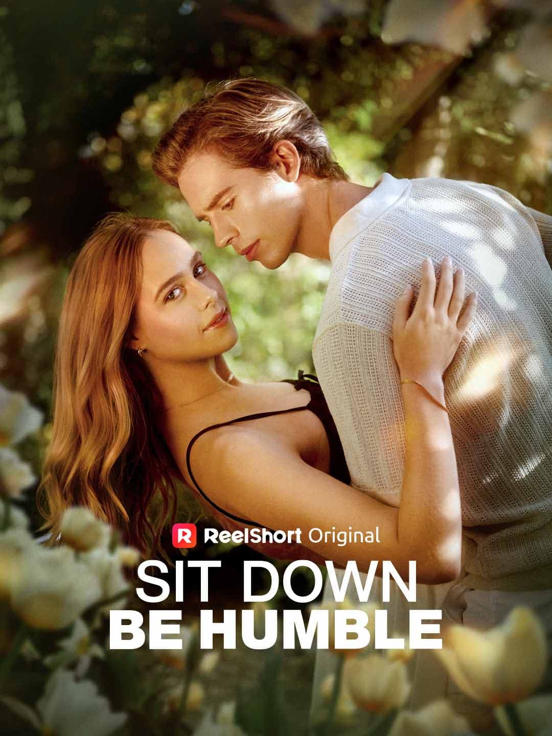 Official poster of Sit Down, Be Humble, as shown on ReelShort