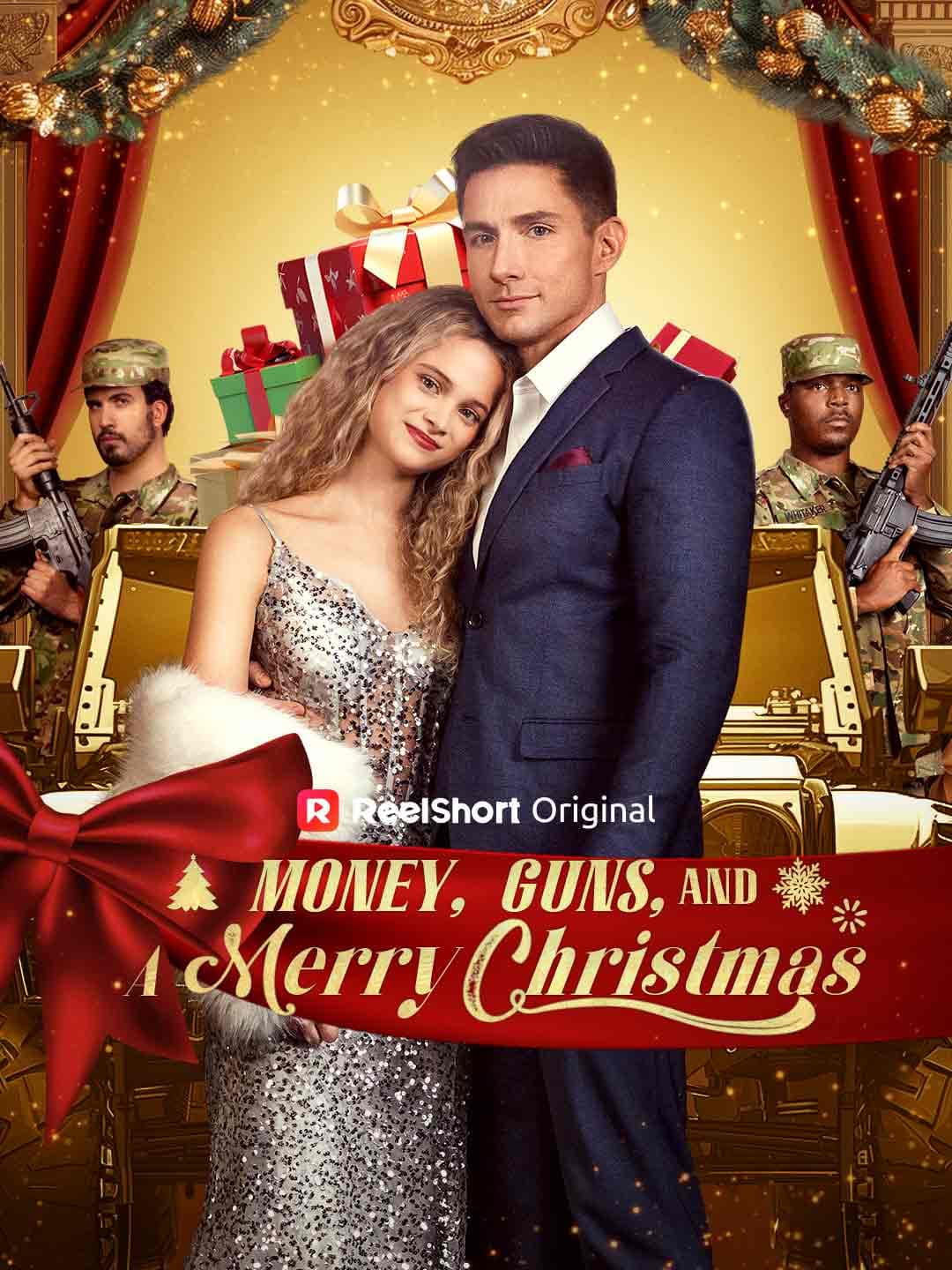 Official poster of Money, Guns, and a Merry Christmas, as shown on ReelShort