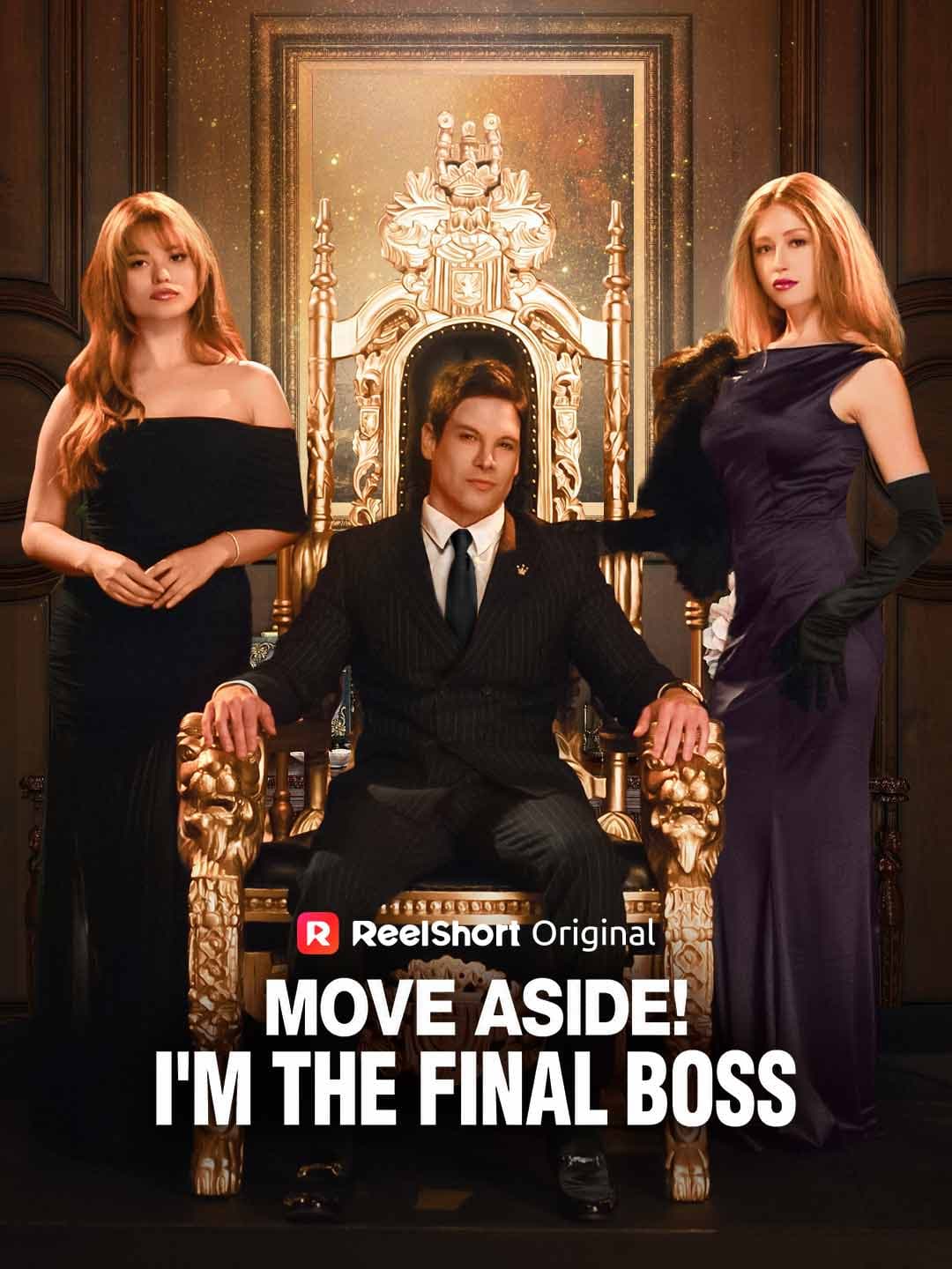 Official poster of Move Aside! I'm the Final Boss, as shown on ReelShort